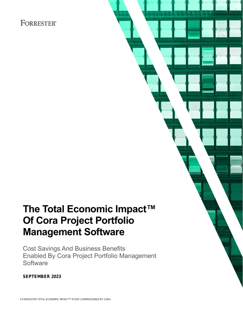 Total Economic Impact Study of Cora Project Portfolio Management Software