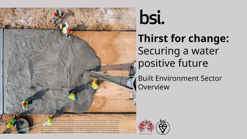 Securing a Water Positive Future in Built Environment