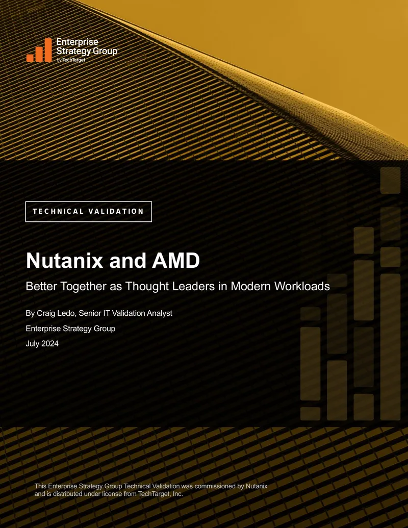 Technical Validation of Nutanix and AMD Solutions