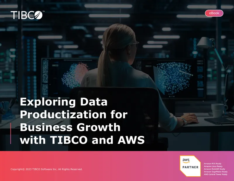 Data Productization for Business Growth with TIBCO and AWS