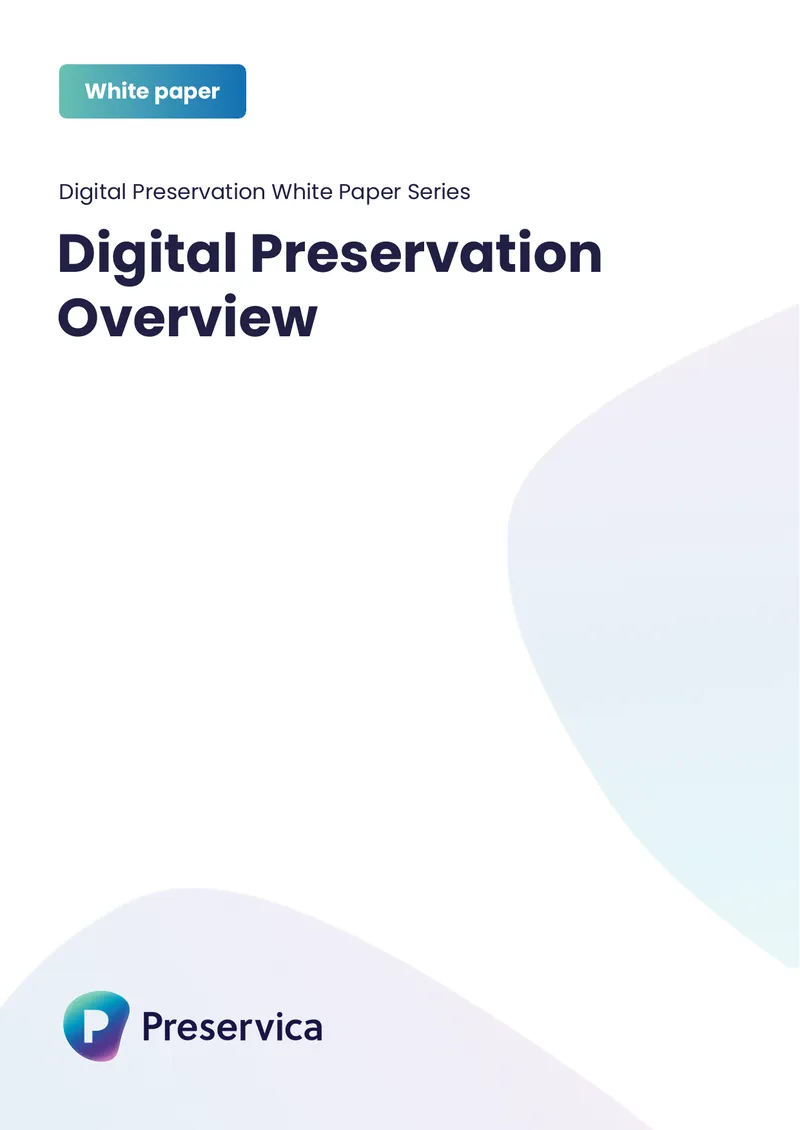 Digital Preservation Strategies and Standards