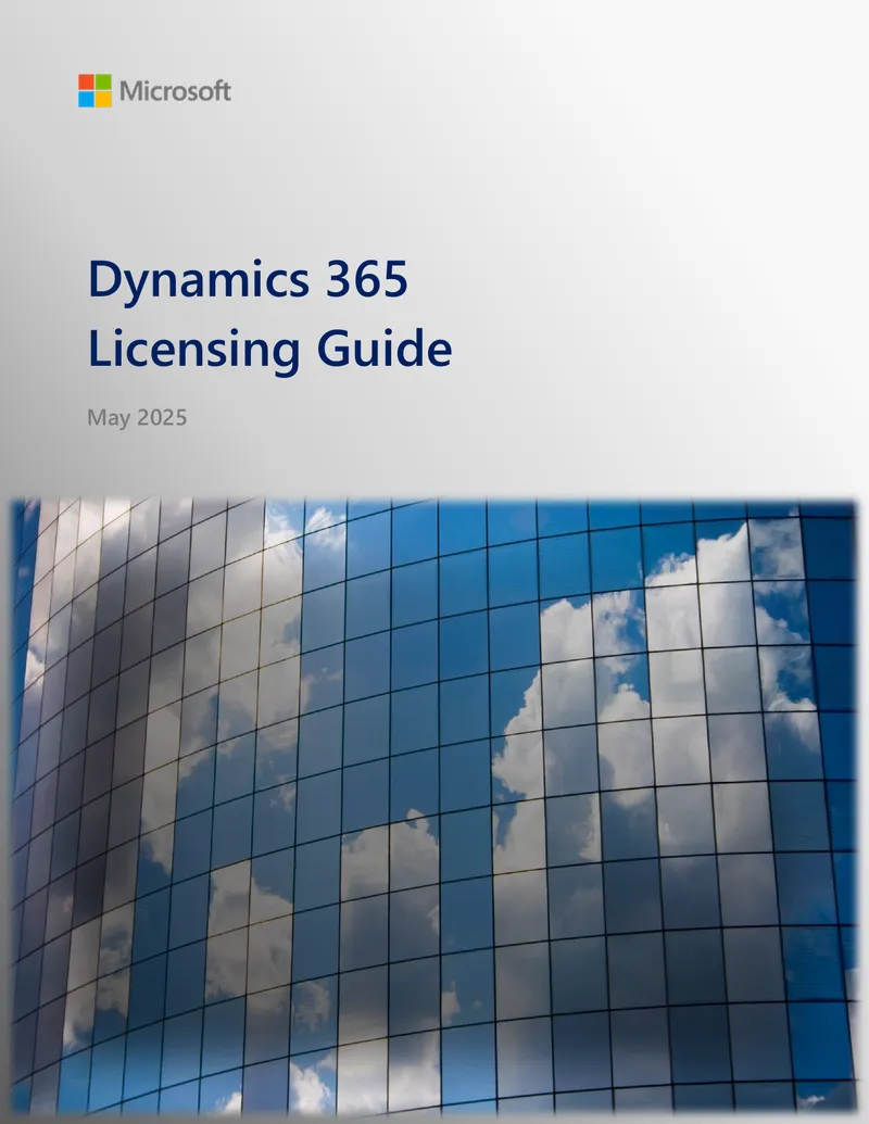 Dynamics 365 Licensing Guide May 2025
