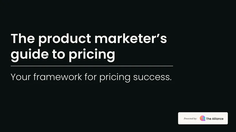 Product Marketer's Guide to Pricing Strategies