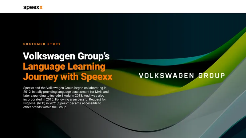 Volkswagen Group Language Learning Partnership with Speexx