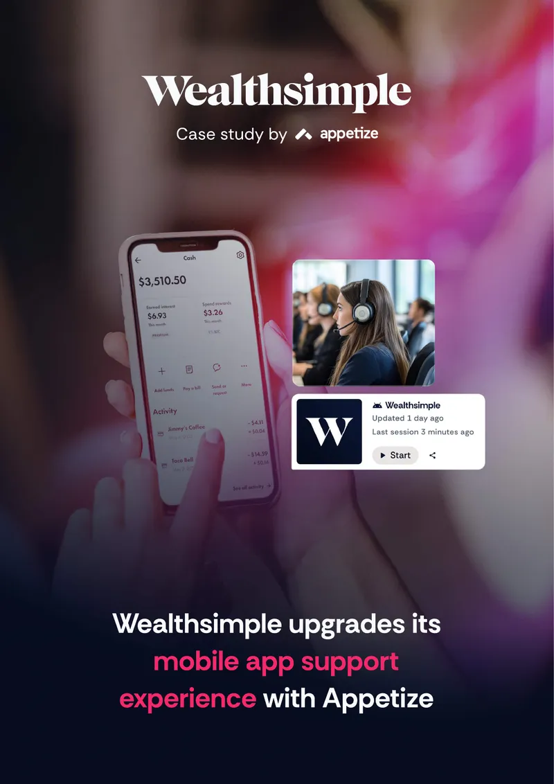 Wealthsimple Mobile App Support Case Study