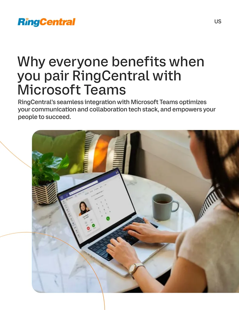 Benefits of Integrating RingCentral with Microsoft Teams