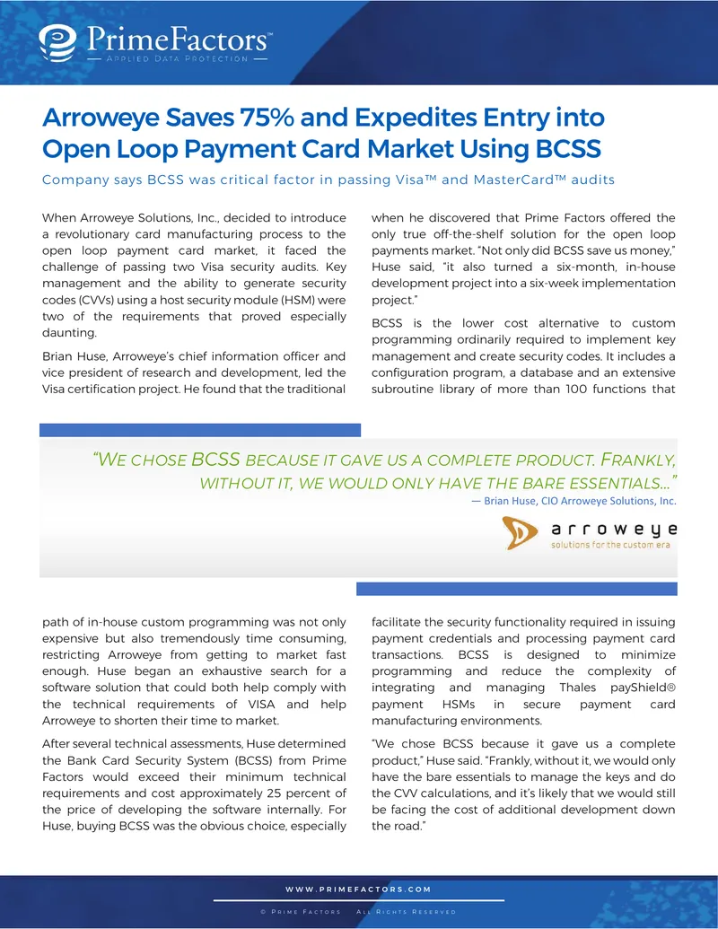 Arroweye Solutions Implements BCSS for Payment Card Production