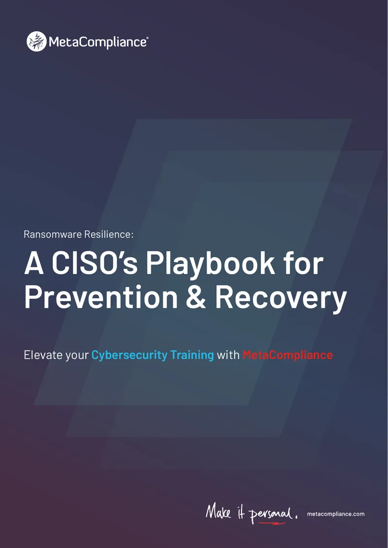 A CISO’s Playbook for Ransomware Prevention and Recovery