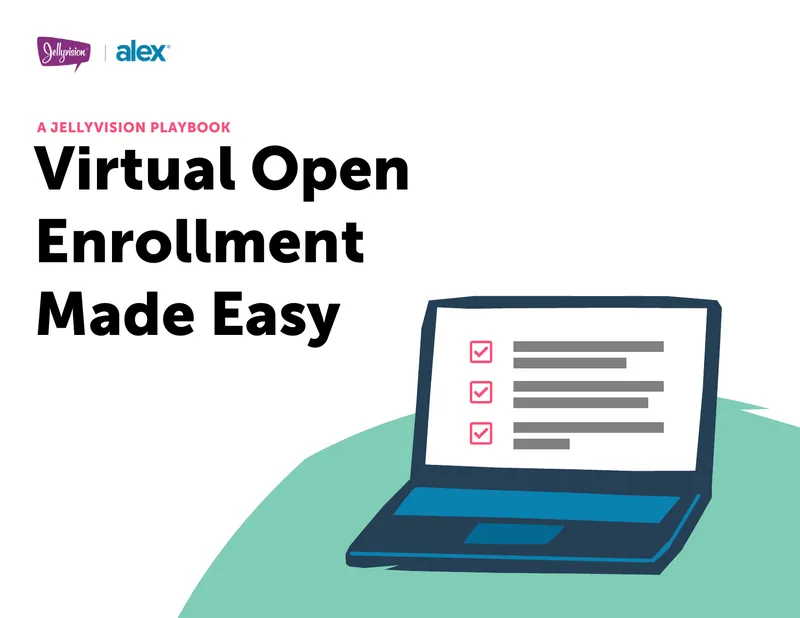 Virtual Open Enrollment Communication Strategies