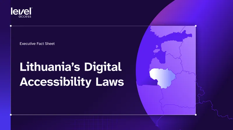 Lithuania's Digital Accessibility Laws Executive Fact Sheet