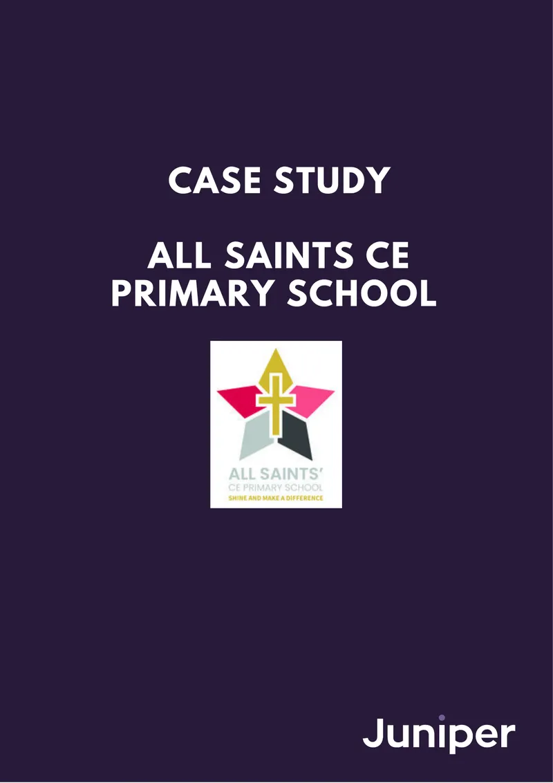 All Saints CE Primary School Case Study