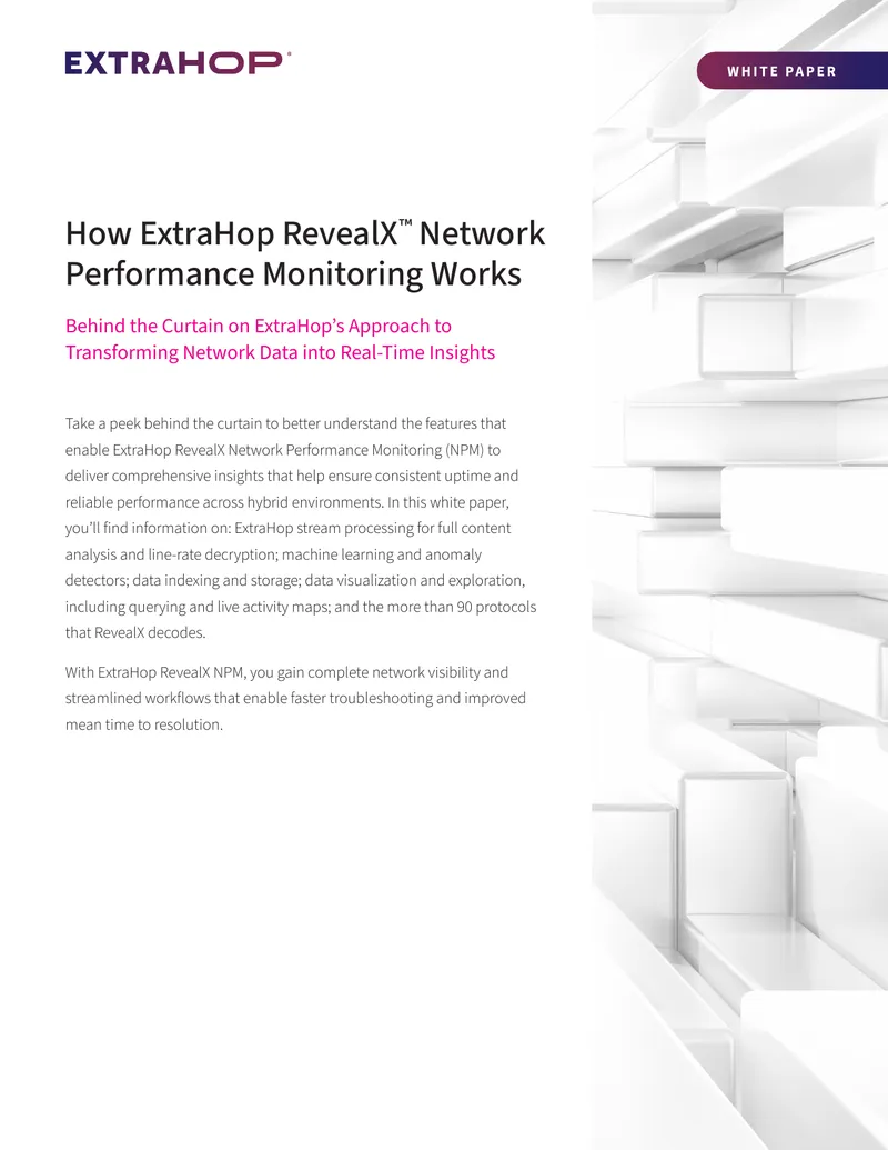 ExtraHop RevealX Network Performance Monitoring Overview