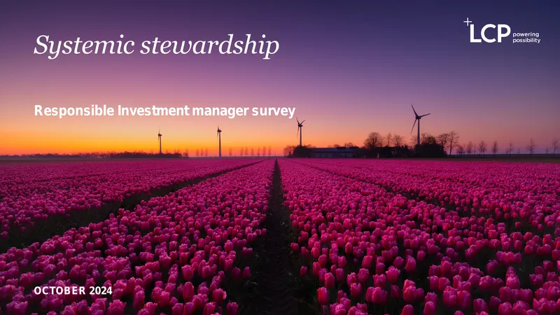 Responsible Investment Manager Survey on Systemic Stewardship