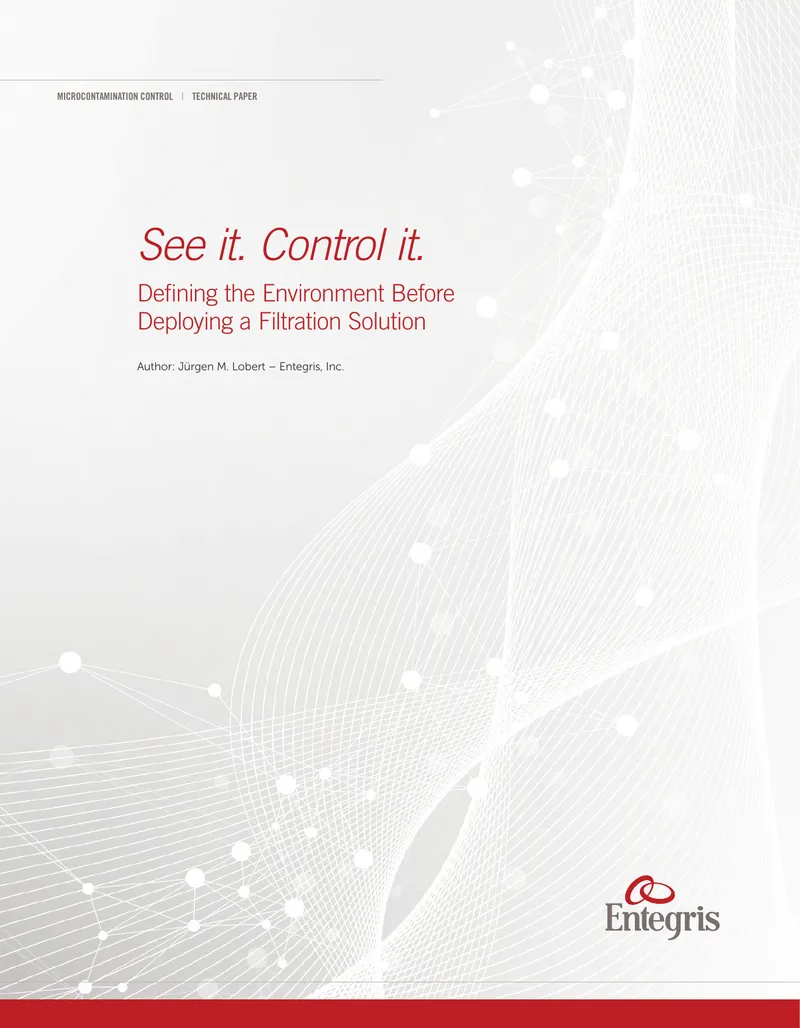 Filtration Solution Deployment and Contamination Control