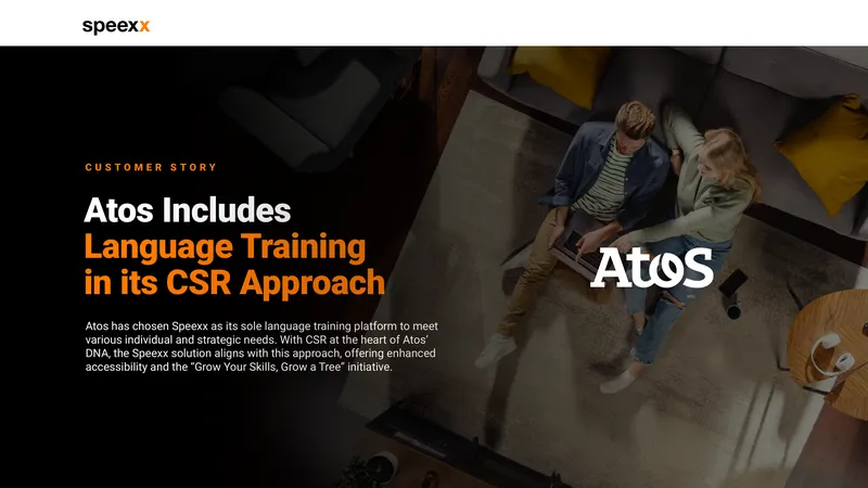 Atos Language Training Implementation with Speexx