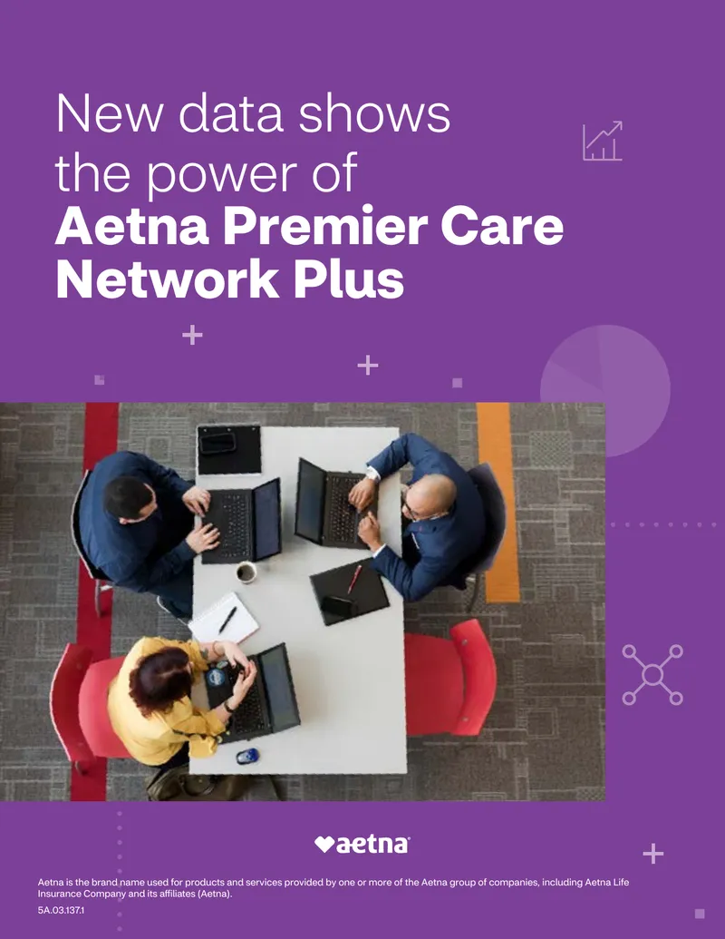 Aetna Premier Care Network Plus Performance Study