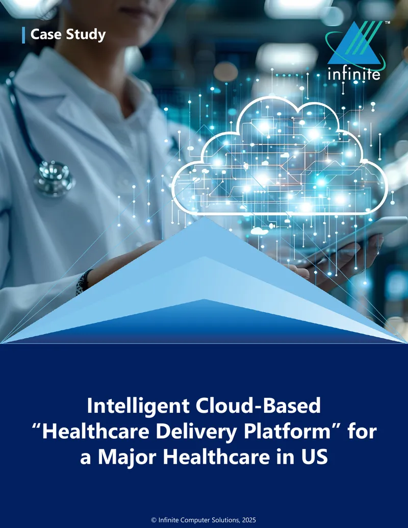 Cloud-Based Healthcare Delivery Platform Case Study