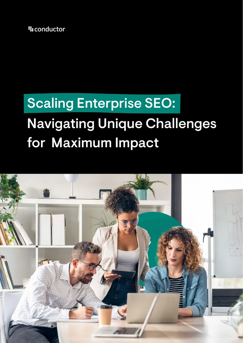 Scaling Enterprise SEO Challenges and Solutions