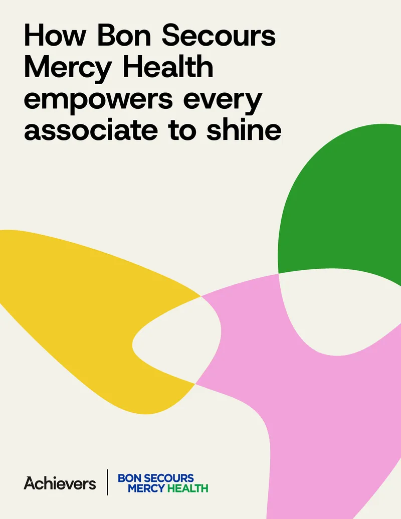 Bon Secours Mercy Health Recognition Strategy Overview