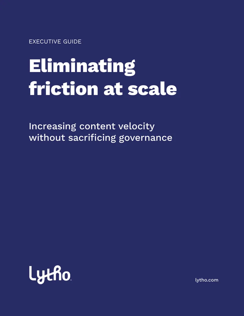 Eliminating Friction in Content Operations