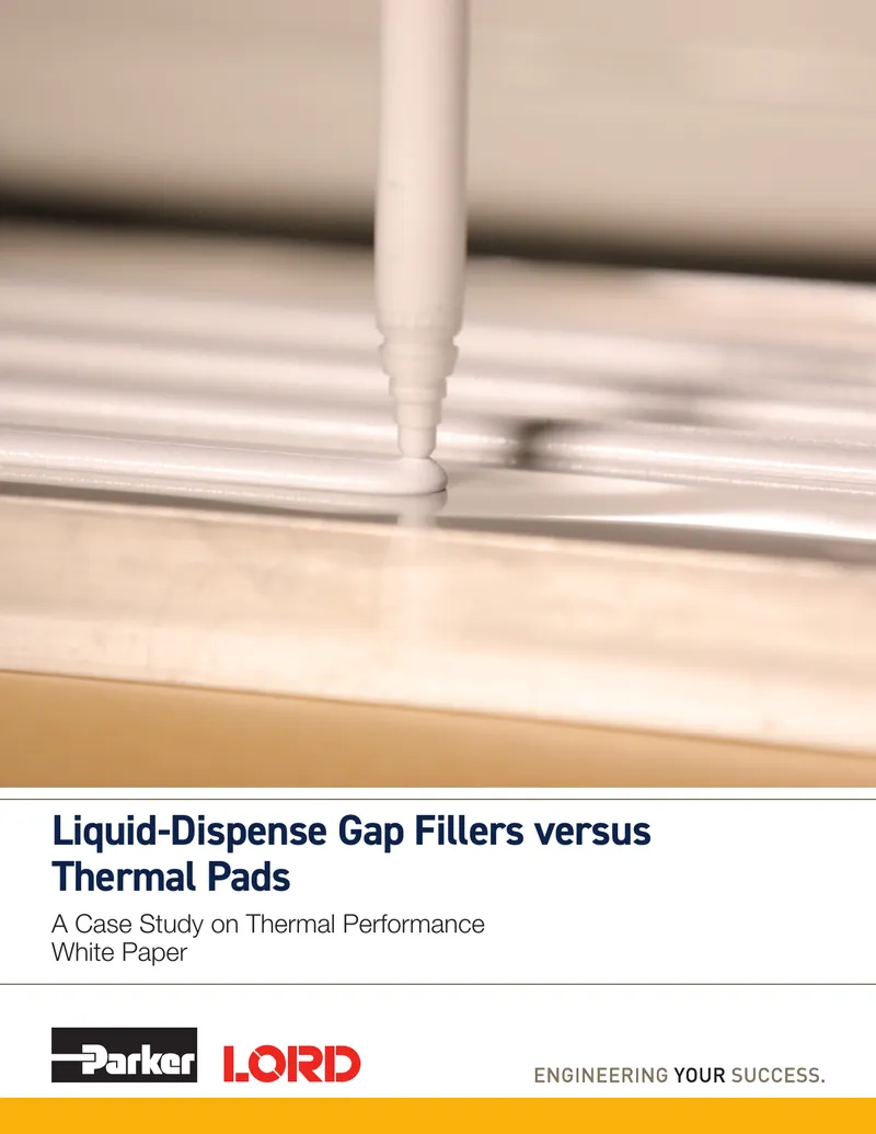 Liquid-Dispense Gap Fillers and Thermal Pads Case Study