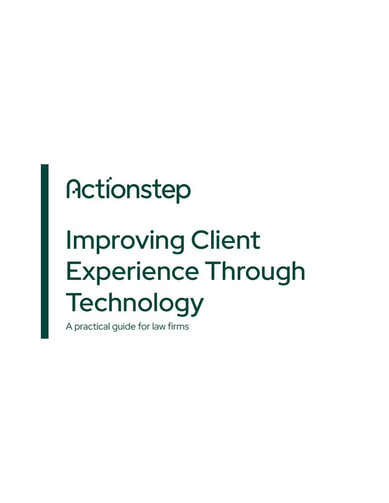 Improving Client Experience Through Technology