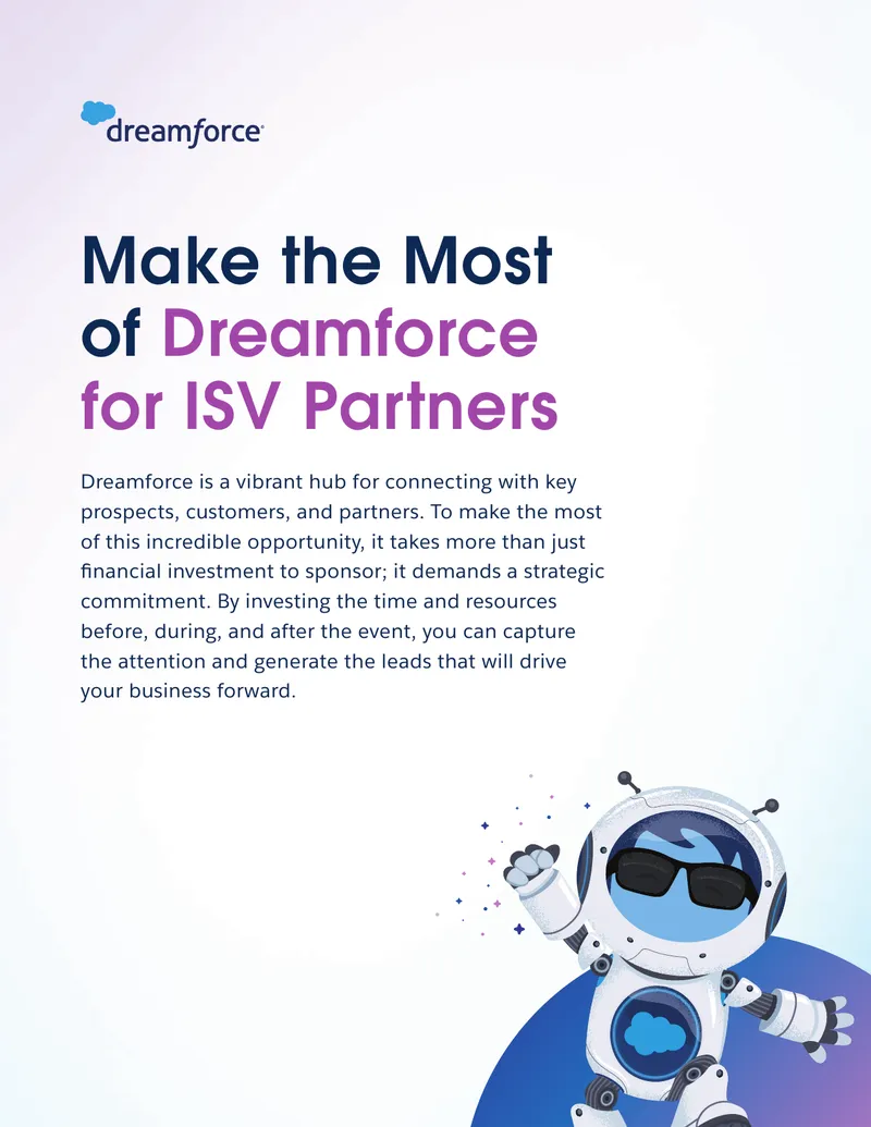 Maximizing Impact at Dreamforce for ISV Partners