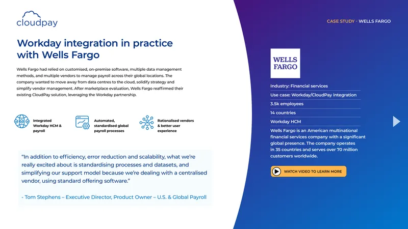 Wells Fargo Workday CloudPay Integration Case Study