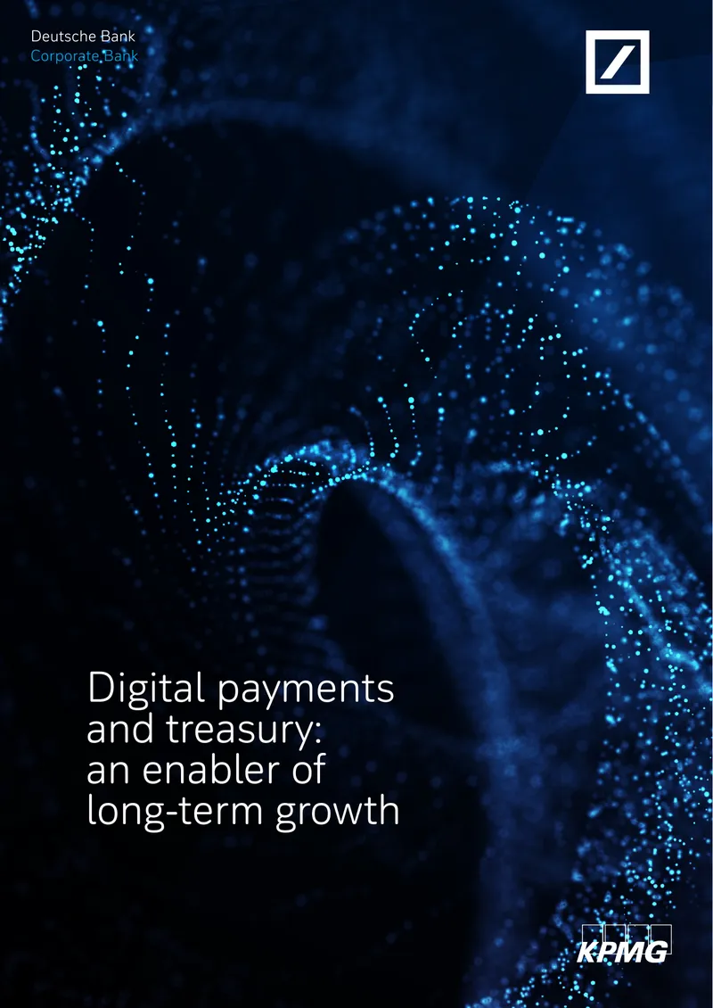 Digital Payments and Treasury as Growth Enablers