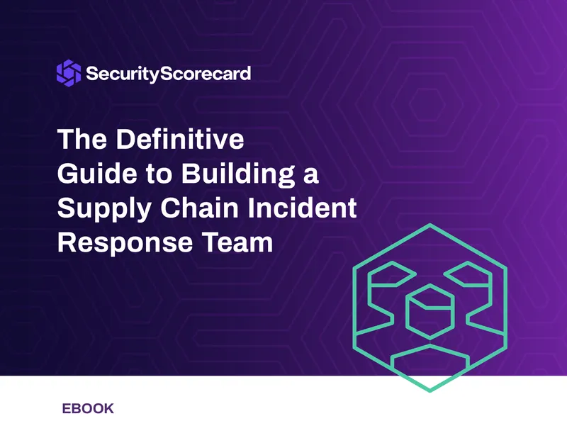 Guide to Building a Supply Chain Incident Response Team