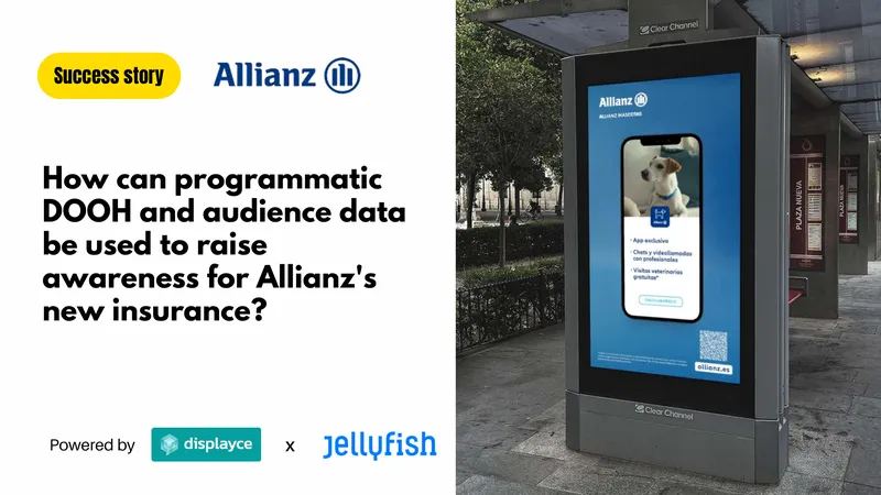 Programmatic DOOH Campaign for Allianz Pet Insurance