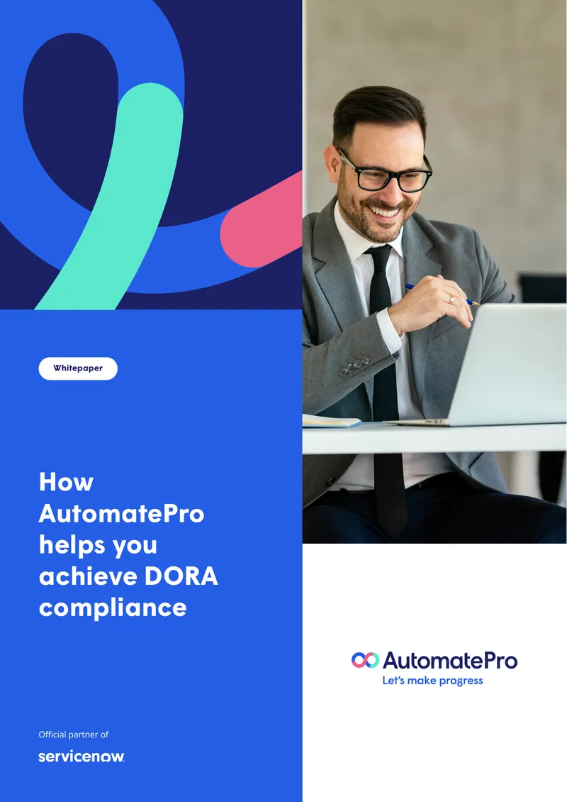 AutomatePro Support for DORA Compliance