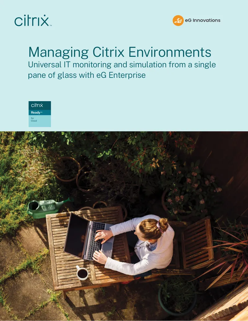Managing Citrix Environments with eG Enterprise