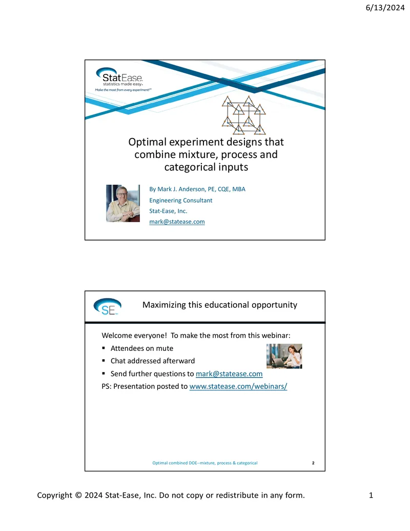 Optimal Experiment Designs Combining Mixture and Process Inputs