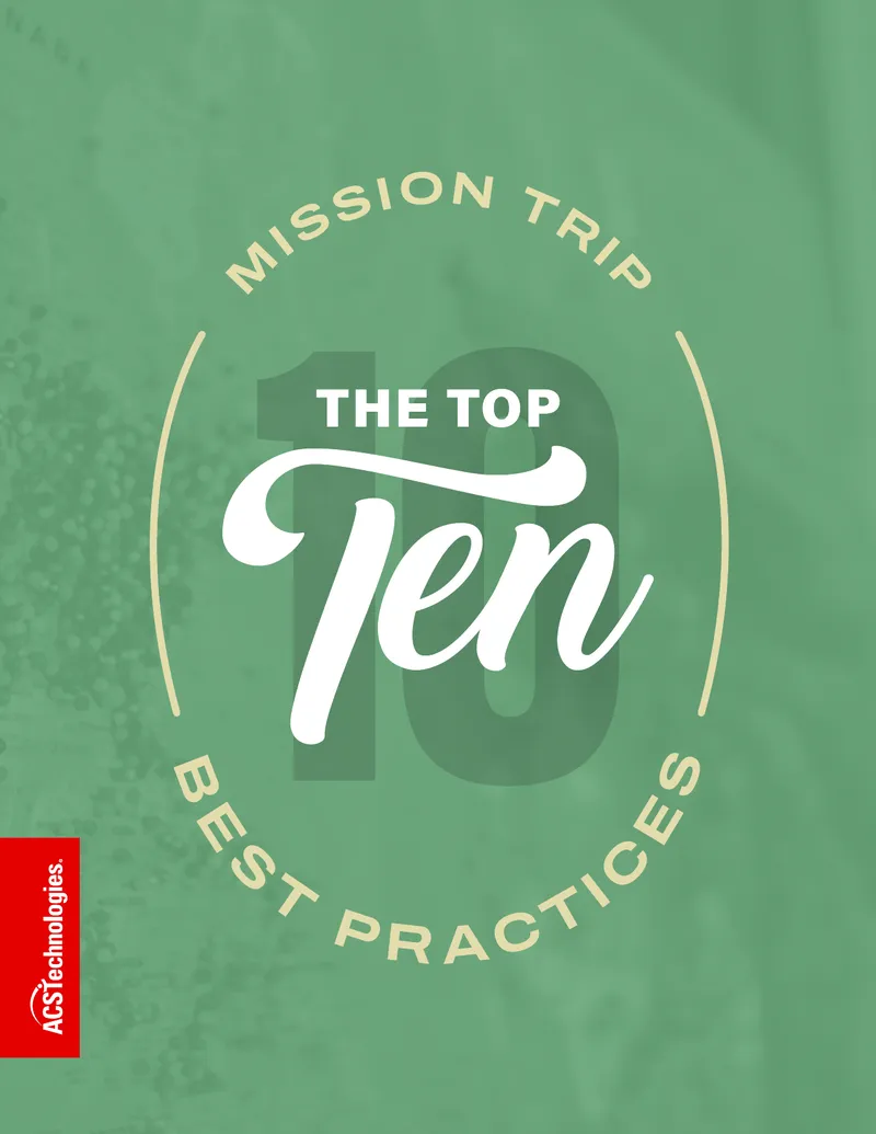 Best Practices for Summer Missions Trips