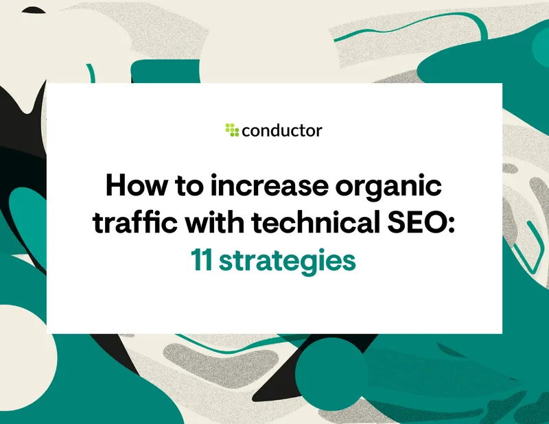 Technical SEO Strategies to Increase Organic Traffic