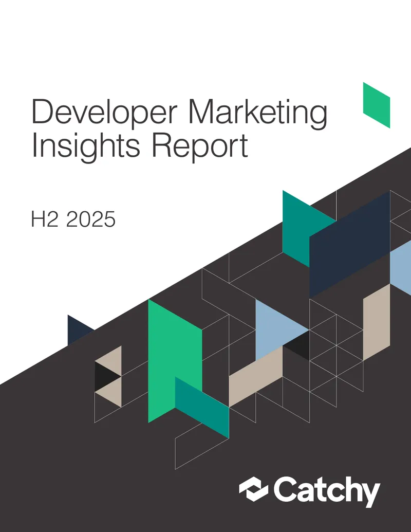 Developer Marketing Insights Report H2 2025