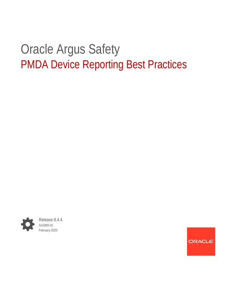 Oracle Argus Safety PMDA Device Reporting Best Practices