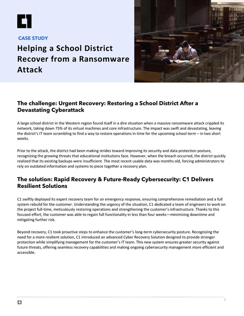 School District Ransomware Recovery Case Study