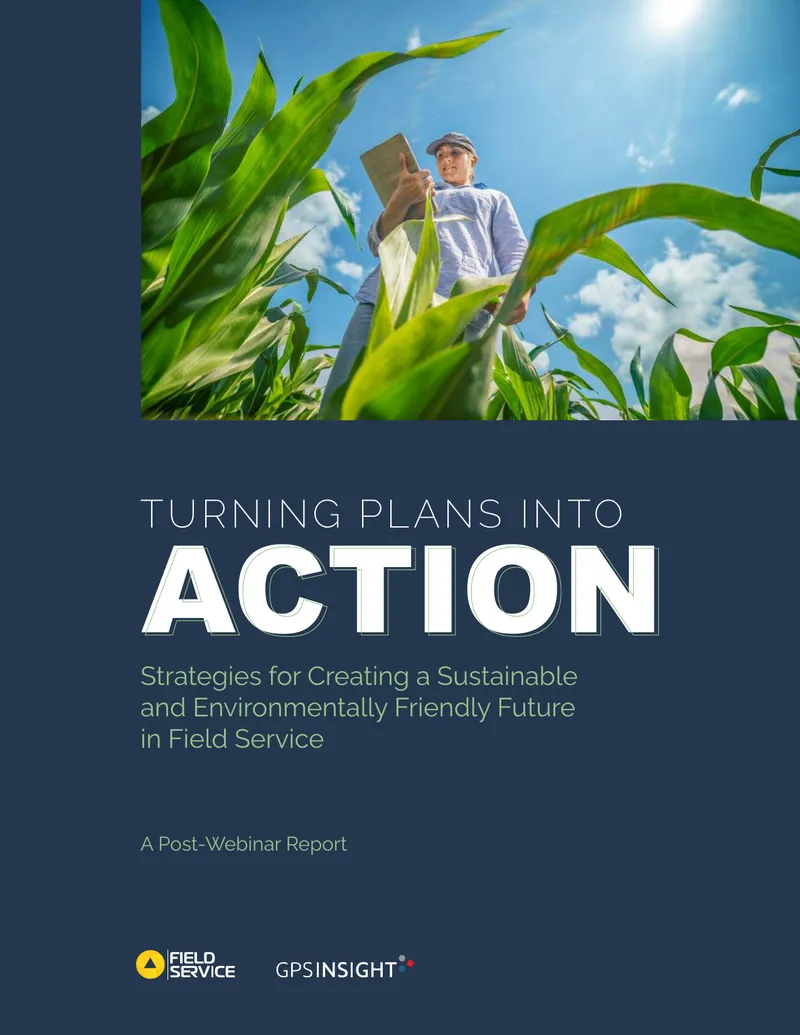 Strategies for Creating a Sustainable Future in Field Service
