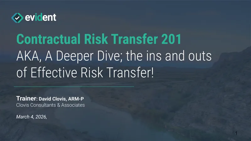 Creating Effective Contracts and Risk Transfer