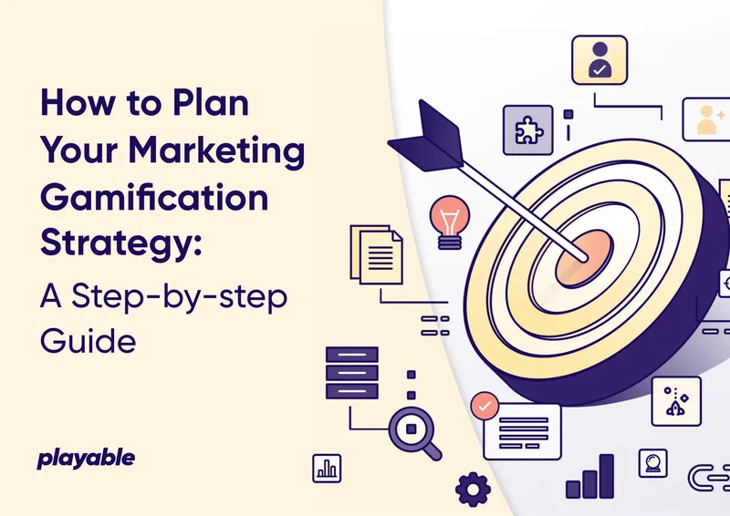 How to Plan Your Marketing Gamification Strategy