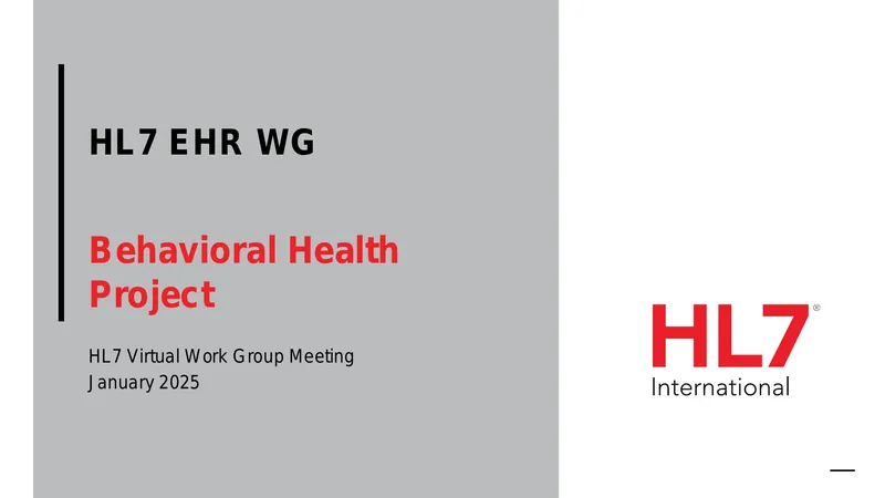 HL7 Behavioral Health Project Functional Requirements