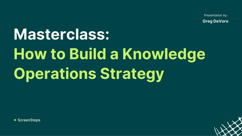 Knowledge Operations Strategy Development Guide