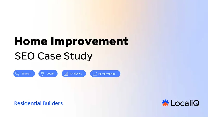 SEO Case Study for Residential Builders