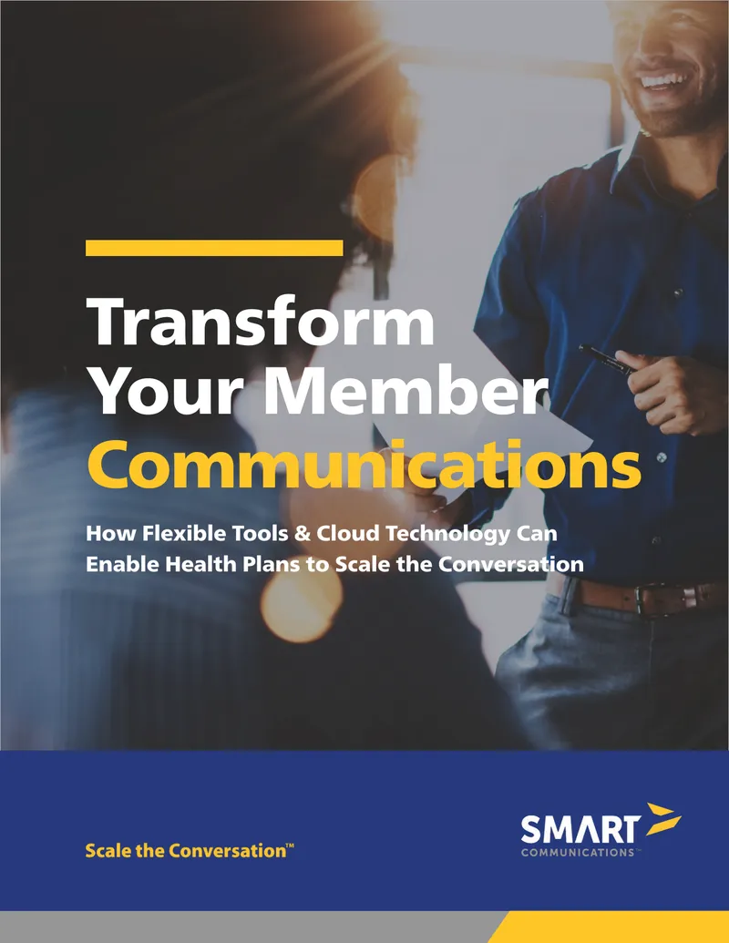 Transforming Member Communications in Health Plans