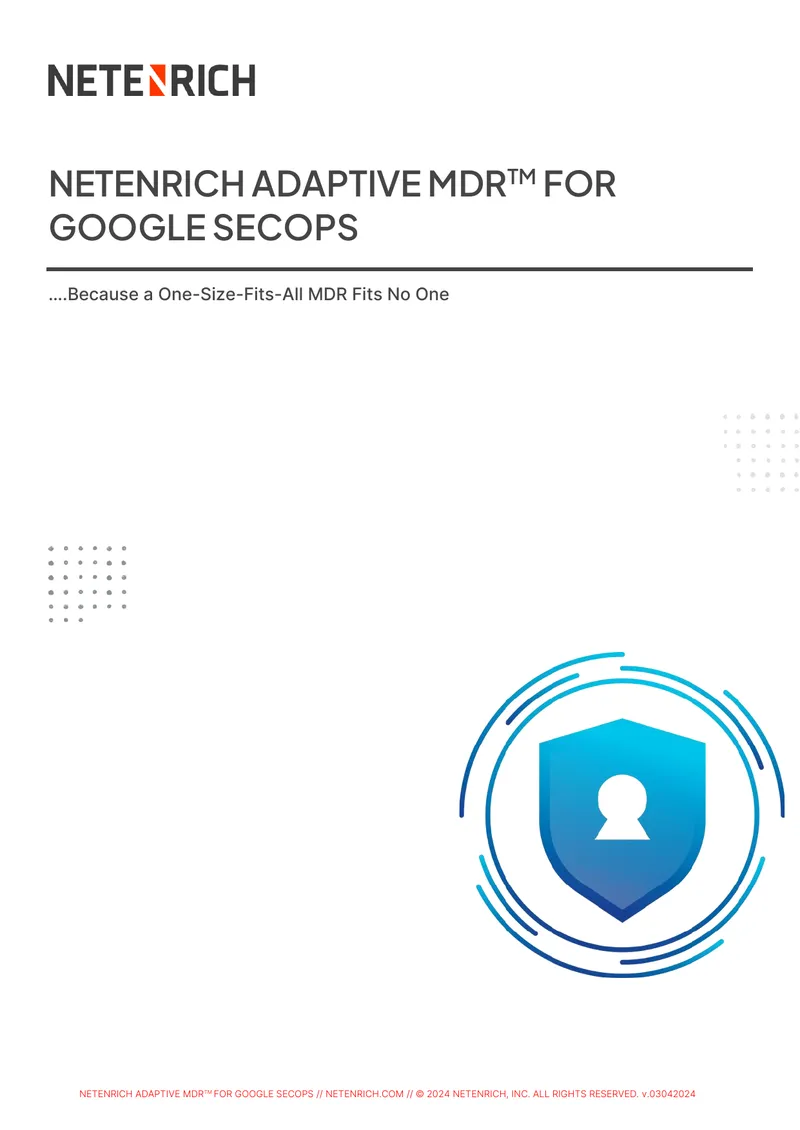 Netenrich Adaptive MDR for Google SecOps Overview