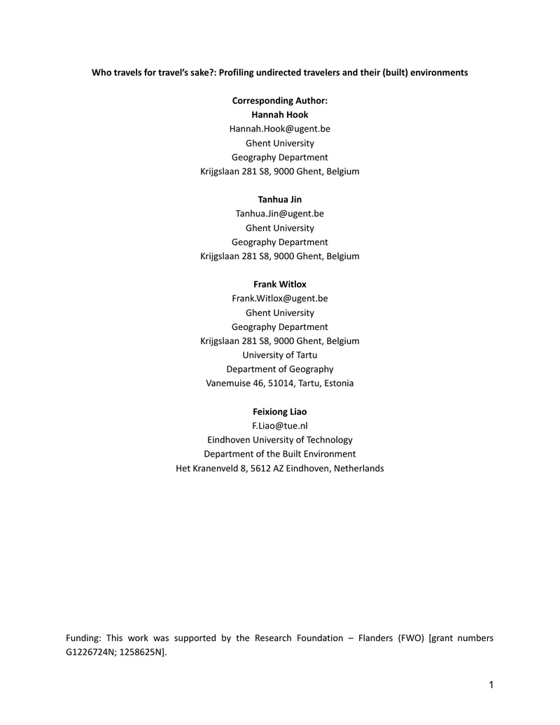 Profiling Undirected Travelers and Their Environments