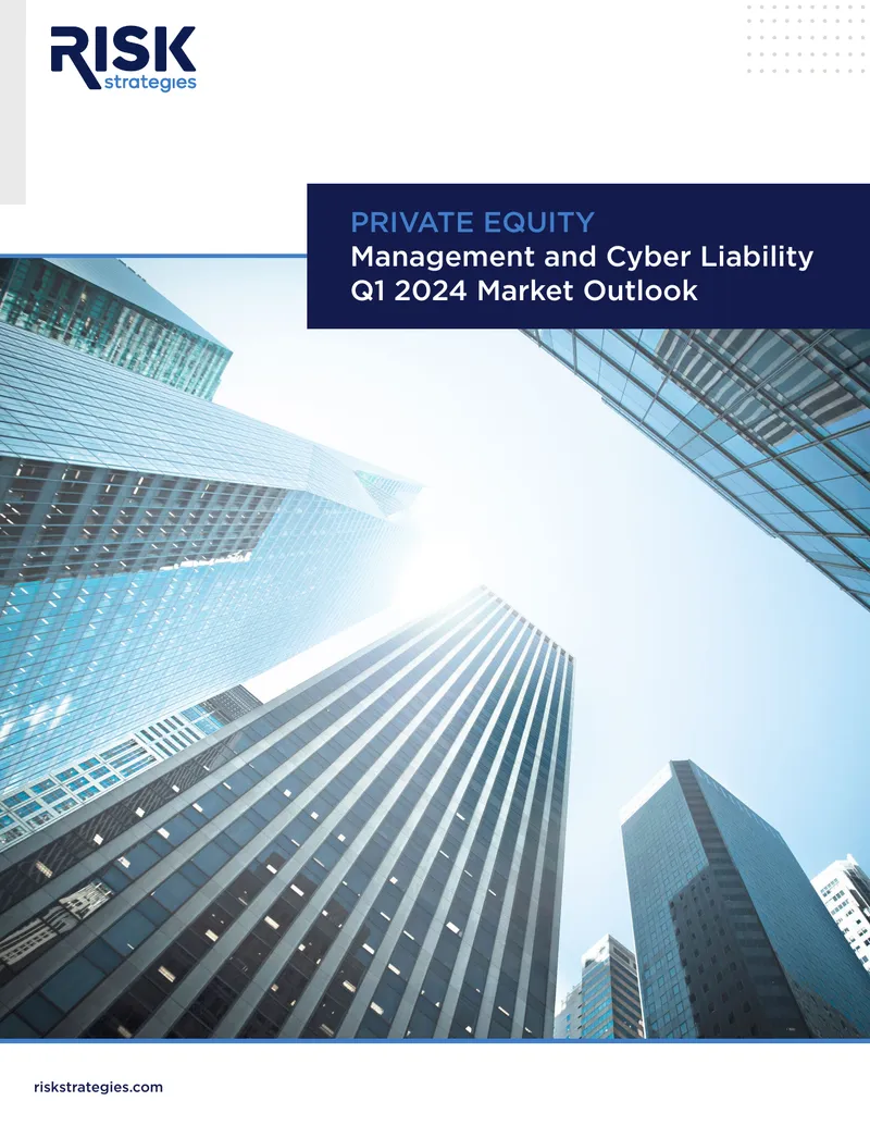Management and Cyber Liability Market Outlook Q1 2024