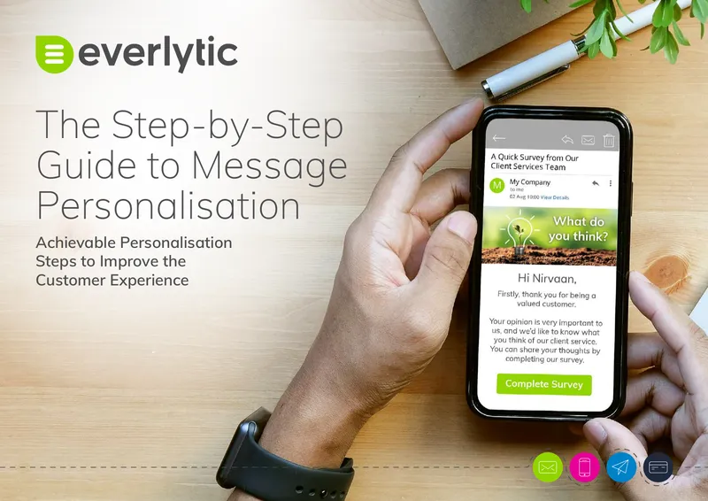 Step-by-Step Guide to Message Personalisation